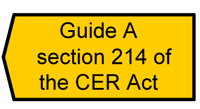 relevant guide and corresponding section of the CER Act or regulation identified